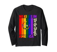 No Kings in America We The People 1776 Rainbow Pride Long Sleeve T-Shirt
