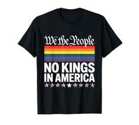 No Kings In America We The People LGBT T-Shirt