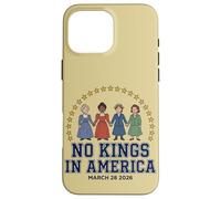 No Kings In America Womens Suffrage Case for iPhone 16 Pro Max