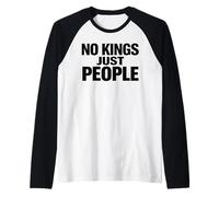NO Kings JUST People Freedom Equality Statement Minimal Text Raglan Baseball Tee
