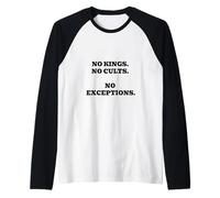 No Kings No Cults No Exceptions Raglan Baseball Tee