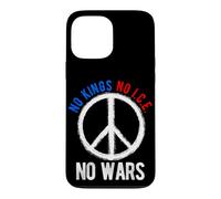 NO KINGS NO I.C.E. NO WARS Peace Symbol Case for iPhone 13 Pro Max