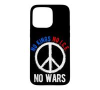 NO KINGS NO I.C.E. NO WARS Peace Symbol Case for iPhone 15 Pro Max