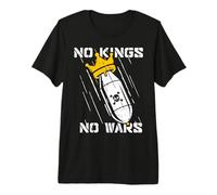 No Kings No Wars Protest Sign Premium T-Shirt