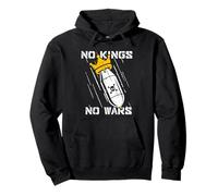 No Kings No Wars Protest Sign Pullover Hoodie
