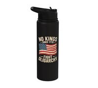 No Kings Since 1776 Fight Oligarchy Stainless Steel Insulated Water Bottle