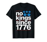 No Kings Since 1776 Freedom Quote USA Statement T-Shirt