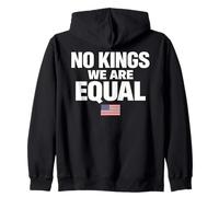 No Kings We Are Equal Freedom Equality USA Flag Text Graphic Zip Hoodie