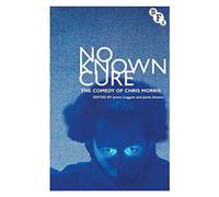 [(No Known Cure: The Comedy of Chris Morris)] [Author: James Leggott] published on (June, 2013)
