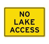 No Lake Access Sign Private Property Signs Other Private Property Safety Signs Metal Tin Sign 8x12 Inch Clear Warning for Home & Busines