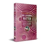 No Laughing Matter: Horror Short Stories (Beyond and Within)