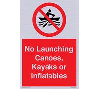 No Launching Canoes, Kayaks or Inflatables Sign - 200x300mm - A4P