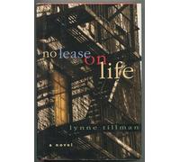 No Lease on Life: A Novel