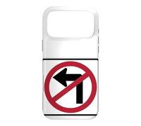 No Left Turn Driving Road Sign Case for iPhone 17 Pro Max