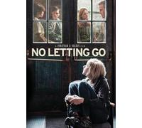 No Letting Go