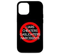 NO LIARS, CHEATERS, GASLIGHTERS, NARCISSISTS Case for iPhone 12/12 Pro