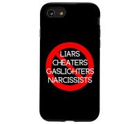 NO LIARS, CHEATERS, GASLIGHTERS, NARCISSISTS Case for iPhone SE (2020) / 7/8