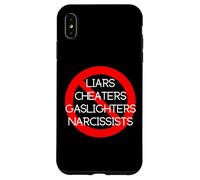 NO LIARS, CHEATERS, GASLIGHTERS, NARCISSISTS Case for iPhone XS Max