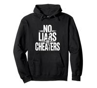 No Liars Or Cheaters Honest Relationship - Pullover Hoodie
