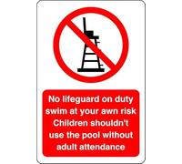 No lifeguard on Duty swim at your own risk - No swimming, No diving, No Sailing, Deep water - 1.2mm Rigid plastic for indoor/outdoor usage (300mm x 200mm) Viewing Distance within 7m.