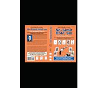 No-Limit Hold 'em For Advanced Players: Emphasis on Tough Games (For Advanced Players Series)