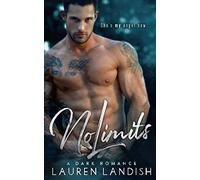 No Limits: A Dark Romance