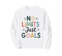 No limits, just goals Sweatshirt