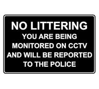 No littering you are being monitored on CCTV safety sign - 1mm flexible Plastic sign (300mm x 200mm)