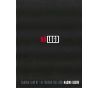 No Logo: Taking Aim at the Brand Bullies