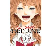 No Longer Heroine, Vol. 10: Volume 10