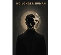 No Longer Human