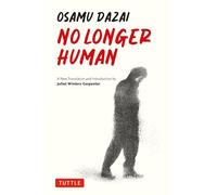 No Longer Human: A New Translation