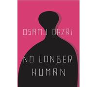 No Longer Human (New Directions Book)