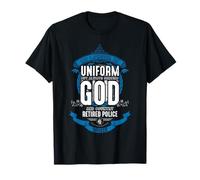 No Longer in Uniform But Always Serving God Retired Police T-Shirt