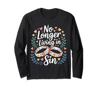 No Longer Living in Sin Marriage Wedding Couple |- Long Sleeve T-Shirt
