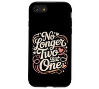 No Longer Two But One Wedding Unity Romance |- Case for iPhone SE (2020) / 7/8