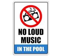 No Loud Music In The Pool Metal Sign With Symbol, Aluminum Uv Printed,4 Pre-Drilled Holes For Car, Business, Home, Office Indoor, Or Outdoor Use Retro Metal Tin Sign 8X12 Inches