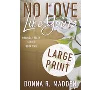 No Love Like Yours: Small Town, Brother's Best friend Romance