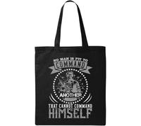No Man Is Fit To Command Another That Can Not Command Himself Gray Art Natural Ecological Cotton Tote Bag Black