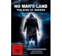 No Man’s Land - The Rise of Reeker
