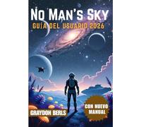 No Man’s Sky Guía del juego 2026