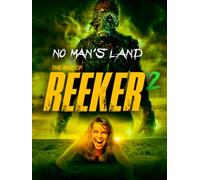 No Man's Land: The Rise of Reeker 2