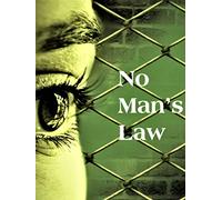 No Man's Law