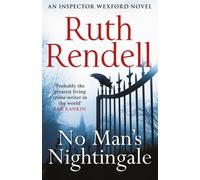 No Man's Nightingale : (A Wexford Case)