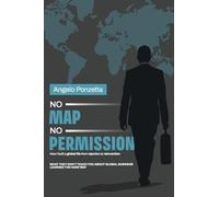 No Map, No Permission: How I Built a Global Life from Rejection to Reinvention