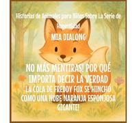 No Más Mentiras! Por qué Importa Decir la Verdad: La Cola De Freddy Fox Se Hinchó Como una Nube Naranja Esponjosa Gigante! (3)