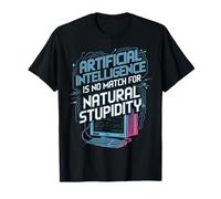 No Match Natural Stupidity Machine Data Prompt Engineer AI T-Shirt