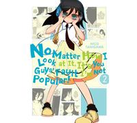 No Matter How I Look At It, It's You Guys' Fault I'm Not Popular, Vol. 2