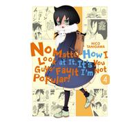No Matter How I Look At It, It's You Guys' Fault I'm Not Popular!, Vol. 4