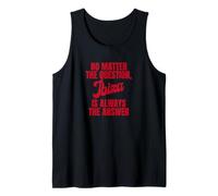 no Matter the question Ibiza is Always the Answer Tank Top